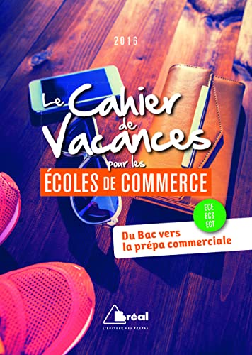 Stock image for Cahier de vacances pour les coles de commerce 2016 for sale by Ammareal