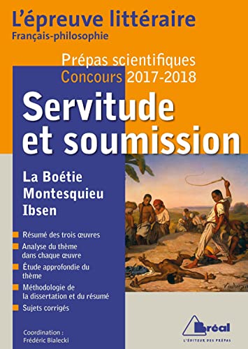 Beispielbild fr Servitude et soumission preuve littraire 2017-2018 (prpas scientifiques) zum Verkauf von Ammareal