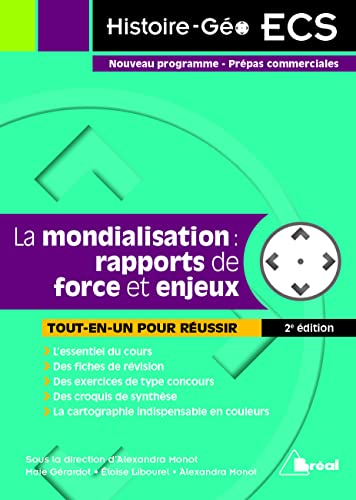 Stock image for La mondialisation : Rapport de force et enjeux: avec cartes en couleurs, nouveau programme prpas commerciales for sale by Librairie Th  la page