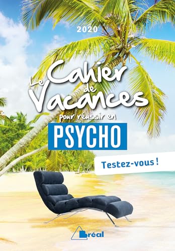 9782749539560: Le cahier de vacances pour russir en psycho 2020: Testez-vous !