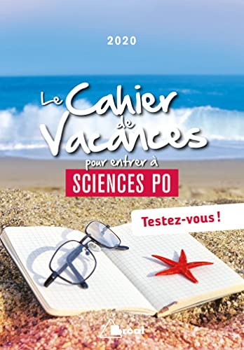 Beispielbild fr Le cahier de vacances pour entrer  sciences po zum Verkauf von medimops
