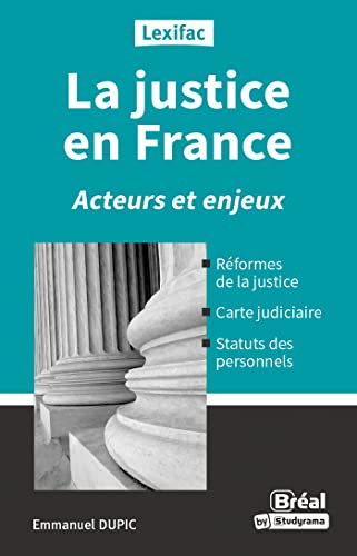 Stock image for La justice en France: Acteurs et enjeux for sale by medimops