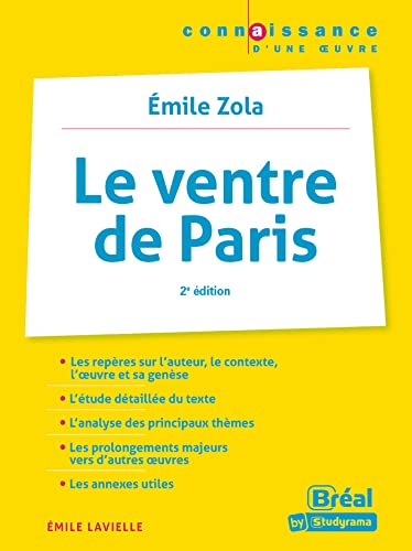 Beispielbild fr Le ventre de Paris - mile Zola: 2e dition zum Verkauf von Ammareal