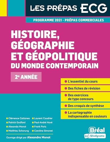 Stock image for Histoire, gographie et gopolitique du monde contemporain: 2e anne [Broch] Monot, Alexandra; CATTANEO, Clmence; Coudrier, Laurent; Schorung, Matthieu; HAV, PAUL-ANDR; Paris, Frank et Simonet, Caroline for sale by BIBLIO-NET