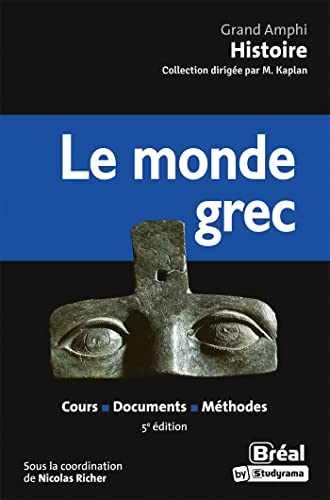 Imagen de archivo de Le monde grec a la venta por Librairie Guillaume Bude-Belles Lettres