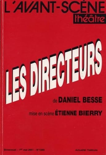 9782749805047: Les directeurs