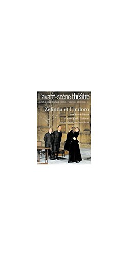 Stock image for L'Avant-Scene Theatre n1205-1206 ; Zelinda et Lindoro for sale by Ammareal