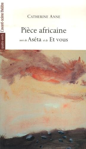 Beispielbild fr Pieces Africaines: Aseta (Les quatre-vents) (French Edition) zum Verkauf von Wonder Book