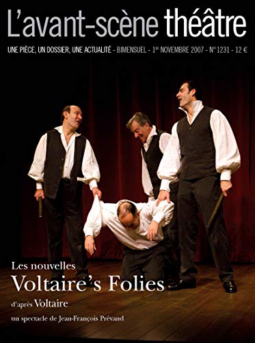Stock image for Avant-scne Thtre (l'), N 1231. Les Nouvelles Voltaire's Folies for sale by RECYCLIVRE