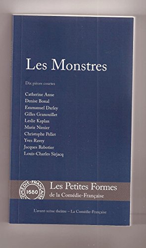 9782749810898: Les Monstres: Dix pices courtes