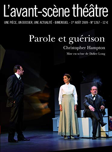 Stock image for Parole et Gurison ; L'avant-scene theatre n 1267 for sale by Ammareal