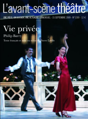 Beispielbild fr Vie Prive ; L'avant-scene theatre n 1269 zum Verkauf von Ammareal