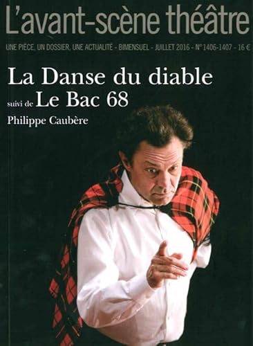 Stock image for La Danse du Diable Suivi de le Bac 68 [Broch] Caubere, Philippe for sale by BIBLIO-NET