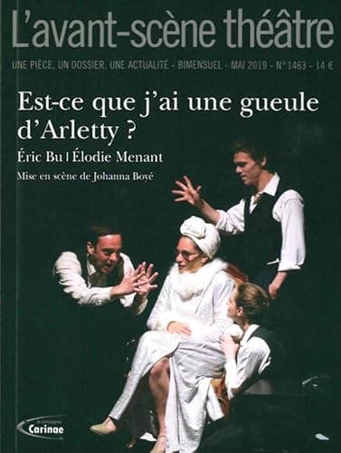 Beispielbild fr Est-ce que j'ai une gueule d'Arletty? zum Verkauf von Ammareal