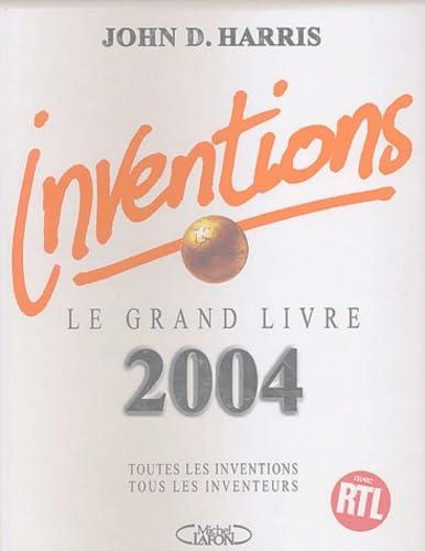 Stock image for Inventions : Le grand livre 2004 for sale by Ammareal