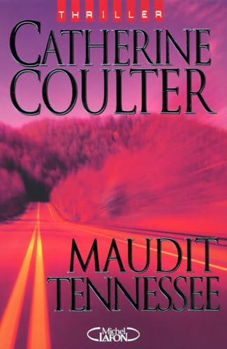 Maudit Tennessee (9782749900650) by Coulter, Catherine