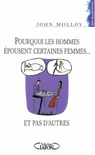 Stock image for Pourquoi les hommes pousent certaines femmes. et pas d'autres ? for sale by medimops