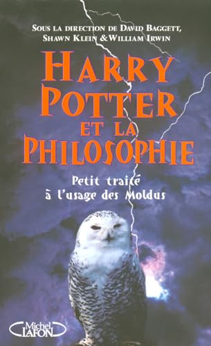 Imagen de archivo de Harry Potter Et La Philosophie : Petit Trait  L'usage Des Moldus a la venta por RECYCLIVRE