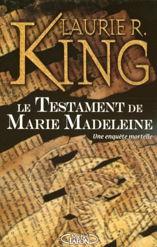 Stock image for Le testament de marie madeleine/ A Letter of Mary (Mary Russell, #3) for sale by Better World Books