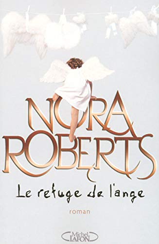 Stock image for Le Refuge de l'ange for sale by Better World Books