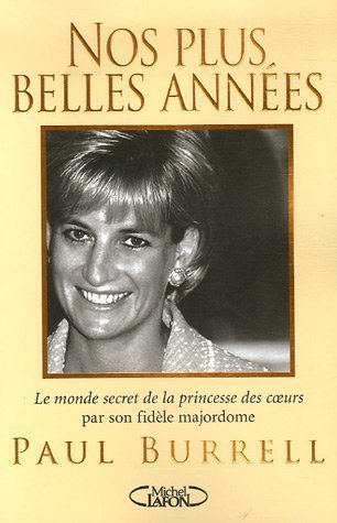 Imagen de archivo de Nos plus belles annes : Souvenirs de Diana a la venta por Ammareal