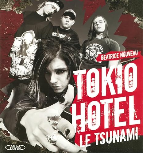 9782749907734: Tokio Hotel le tsunami