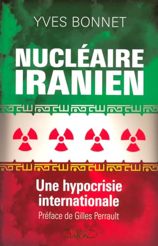 Beispielbild fr NUCLEAIRE IRANIEN zum Verkauf von Ammareal