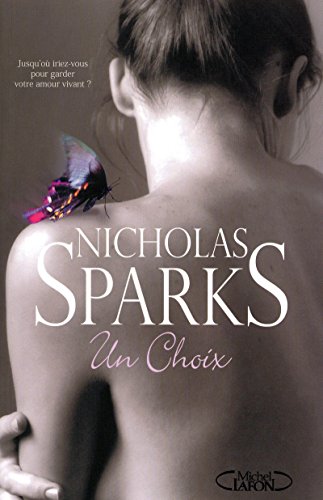 Un choix (9782749908687) by Sparks, Nicholas