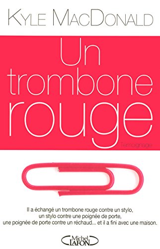 Un trombone rouge (9782749908717) by MacDonald, Kyle