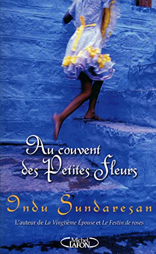 9782749909028: Le couvent des petites fleurs