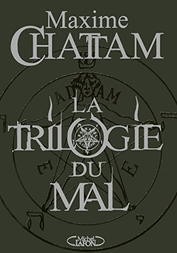 Stock image for La Trilogie du Mal : L'Ame du Mal, In Tenebris, Malfices (Franzsisch) von Maxime Chattam (Autor) for sale by BUCHSERVICE / ANTIQUARIAT Lars Lutzer