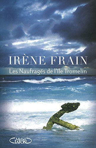 9782749909905: Les naufrags de l'le Tromelin