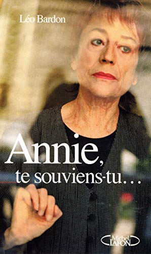 Imagen de archivo de Annie, te souviens-tu. a la venta por Ammareal