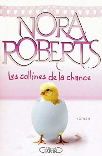 Beispielbild fr Les collines de la chance (French Edition) zum Verkauf von Better World Books