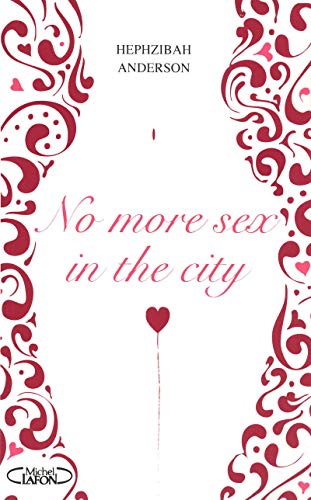 No more sex in the city (9782749912257) by Anderson, Hephzibah