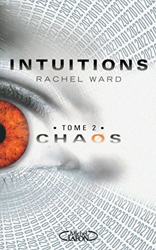 Beispielbild fr Intuitions, Tome 2 : Chaos zum Verkauf von Better World Books