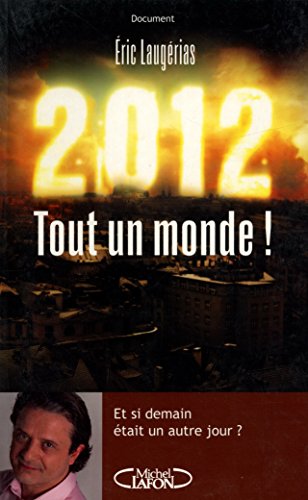 Stock image for 2012 TOUT UN MONDE ! for sale by Ammareal