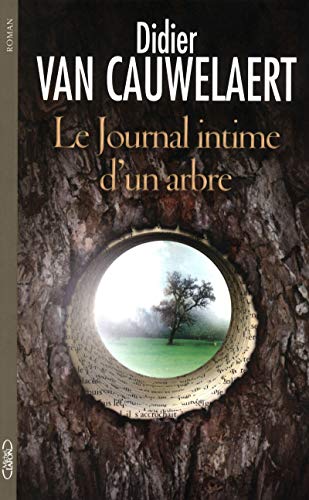 Stock image for le journal intime d'un arbre for sale by Better World Books