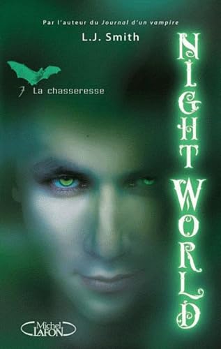 Beispielbild fr Night World, Tome 7 : La chasseresse zum Verkauf von Ammareal