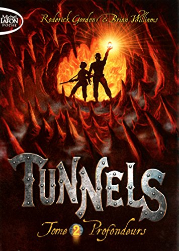 Stock image for Tunnels T02 Profondeurs (2) (French Edition) for sale by HPB-Red