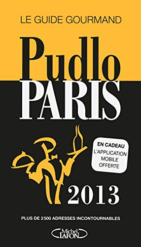 Beispielbild fr Pudlo Paris 2013 zum Verkauf von Ammareal