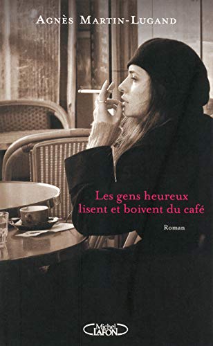 Stock image for Les gens heureux lisent et boivent du caf for sale by WorldofBooks