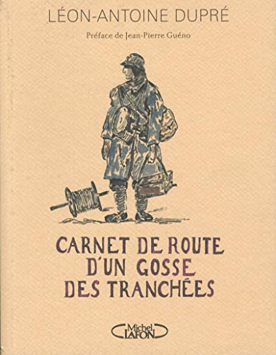 Stock image for Carnet de route d'un gosse des tranches for sale by medimops