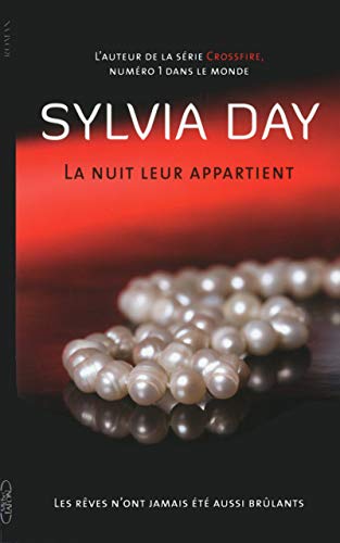 9782749921471: La nuit leur appartient - tome 1 Les rves n'ont jamais t aussi brlants