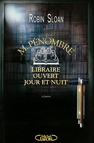Stock image for M. Pnombre, libraire ouvert jour et nuit for sale by Ammareal