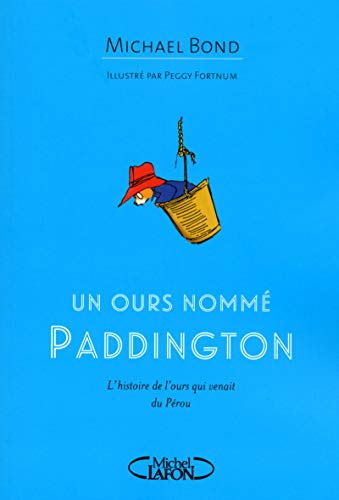 Beispielbild fr Un ours nomm Paddington (French Edition) zum Verkauf von GF Books, Inc.