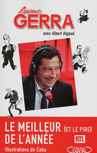 Beispielbild fr Le meilleur (et le pire) de l'anne - Les chroniques radio zum Verkauf von Ammareal