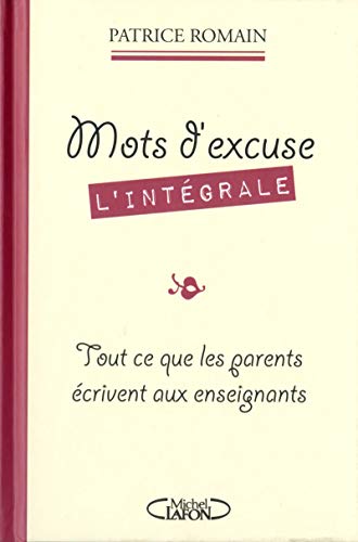 Imagen de archivo de Mots d'excuse: l'integrale (French Edition) a la venta por Better World Books