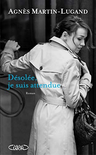 Stock image for Dsole, je suis attendue for sale by Librairie Th  la page