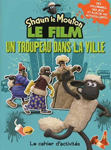 Beispielbild fr Shaun le mouton le film Un troupeau dans la ville - Le cahier d'activits zum Verkauf von Buchpark